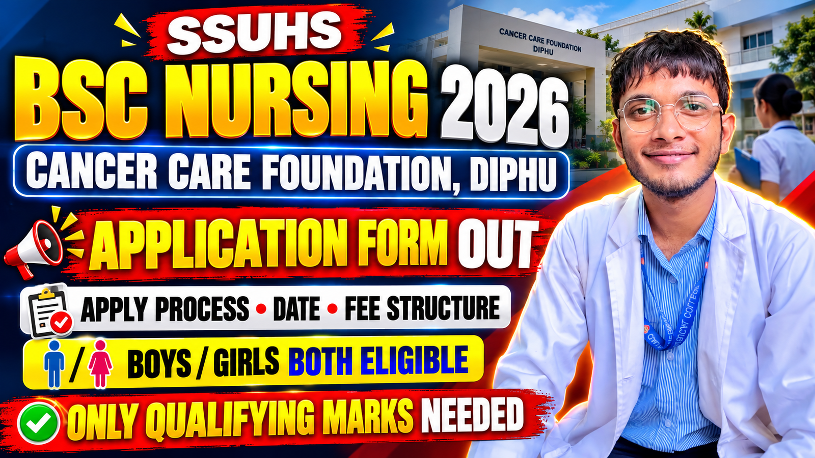 SSUHS B.Sc. Nursing 2026 Admission – Assam Cancer Care Foundation (ACCF), Diphu