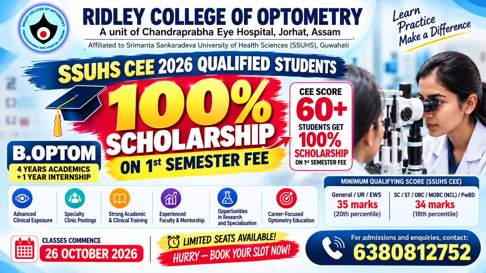 RIDLEY COLLEGE OF OPTOMETRY, JORHAT – 100% SCHOLARSHIP OPPORTUNITY Great News for SSUHS CEE 2026 Qualified Students!